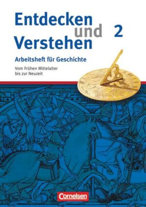 Entdecken und verstehen - Geschichtsbuch - Arbeitshefte - Heft 2