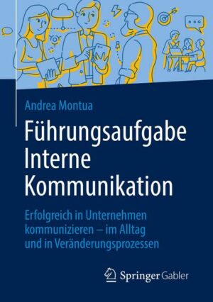 Führungsaufgabe Interne Kommunikation