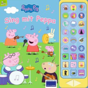 Peppa Pig - Sing mit Peppa Pig - 27-Button-Soundbuch mit 24 Seiten für Kinder ab 3 Jahren - mit bekannten Kinderliedern und Geräuschen