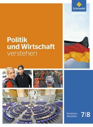 Politik und Wirtschaft verstehen / Politik und Wirtschaft verstehen - Ausgabe 2016