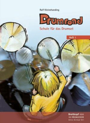 Drumroad - Schule für das Drumset Heft 1