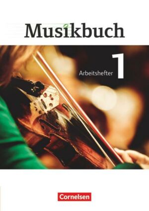 Musikbuch - Sekundarstufe I - Band 1