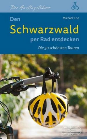 Den Schwarzwald per Rad entdecken