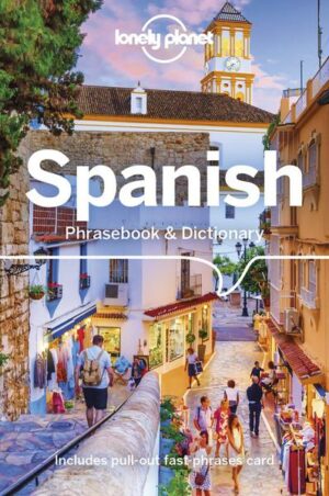 Lonely Planet: Lonely Planet Spanish Phrasebook & Dictionary