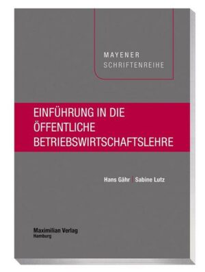 Einführung in die öffentliche Betriebswirtschaftslehre