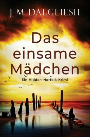 Das einsame Mädchen