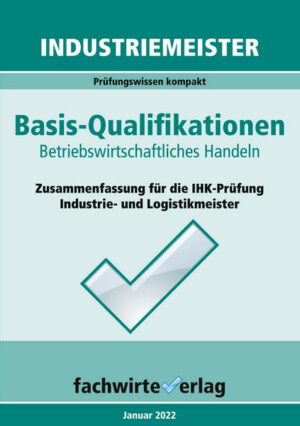 Industriemeister: Betriebswirtschaftliches Handeln