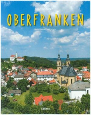 Reise durch Oberfranken