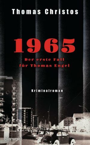 1965 - Der erste Fall für Thomas Engel