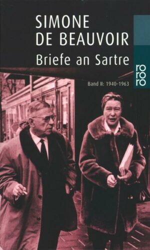 Briefe an Sartre 2. 1940 - 1963