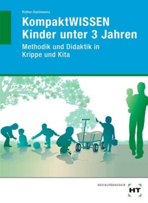 KompaktWISSEN Kinder unter 3 Jahren