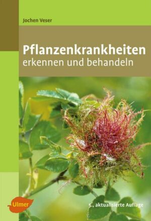 Pflanzenkrankheiten erkennen und behandeln