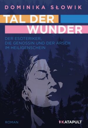 Tal der Wunder