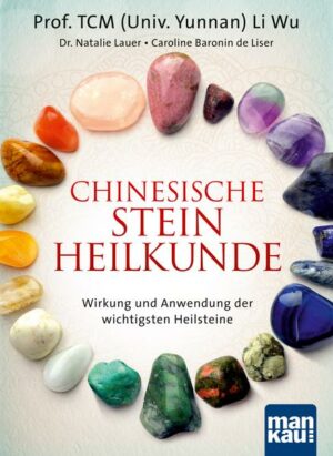 Chinesische Steinheilkunde