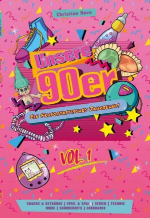 Unsere 90er Jahre