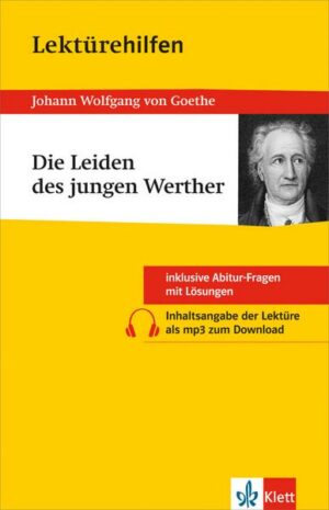 Klett Lektürehilfen Johann W. von Goethe