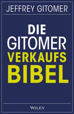 Die Gitomer-Verkaufsbibel