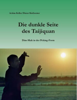 Die dunkle Seite des Taijiquan