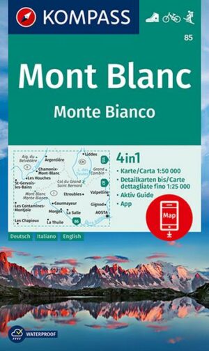 KOMPASS Wanderkarte 85 Mont Blanc