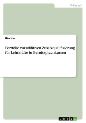 Portfolio zur additiven Zusatzqualifizierung für Lehrkräfte in Berufssprachkursen