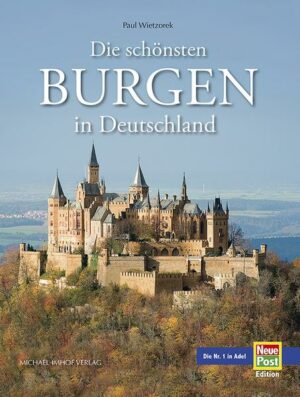 Die schönsten Burgen in Deutschland