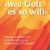 '... weil Gott es so will'