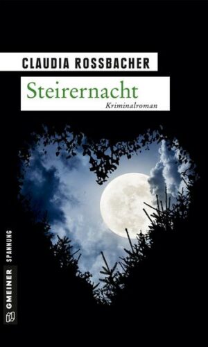 Steirernacht / Sandra Mohr Bd. 6