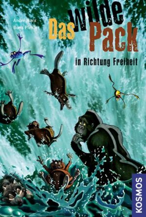 In Richtung Freiheit / Das wilde Pack Bd.14