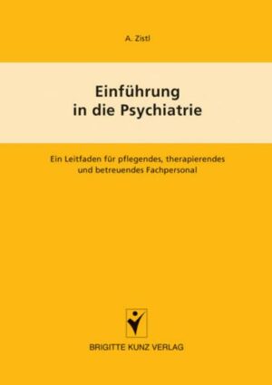 Einführung in die Psychiatrie