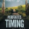 Perfektes Timing