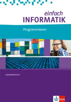 Einfach INFORMATIK. Programmieren