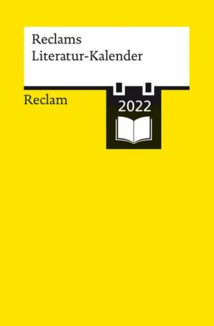 Reclams Literatur-Kalender 2022