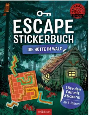 Escape-Stickerbuch – Die Hütte im Wald