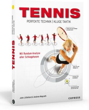 Tennis – Perfekte Technik