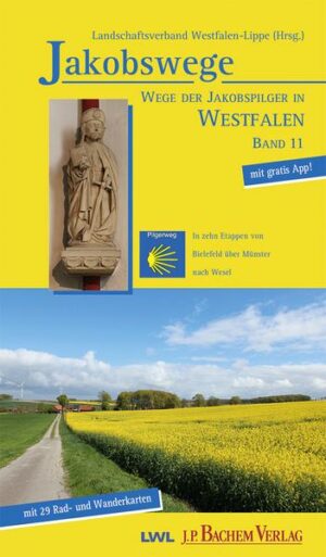 Wege der Jakobspilger in Westfalen
