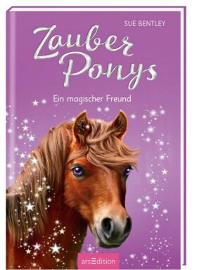 Zauberponys – Ein magischer Freund