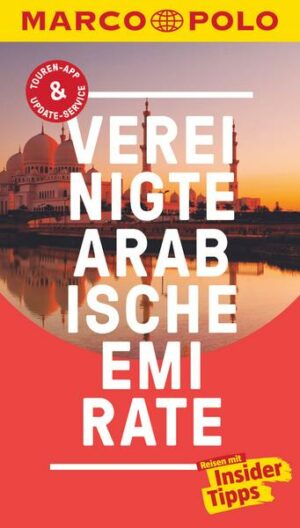 MARCO POLO Reiseführer Vereinigte Arabische Emirate