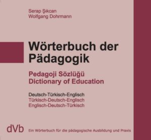 Wörterbuch der Pädagogik Türkisch /Englisch /Deutsch