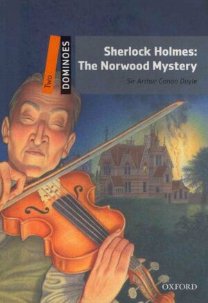 Sherlock Holmes: The Norwood Mystery