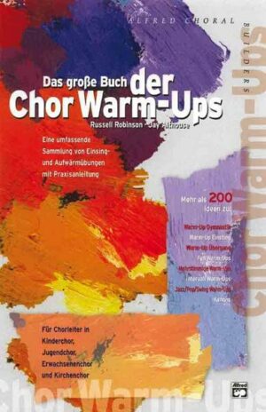 Das grosse Buch der Chor Warm-Ups