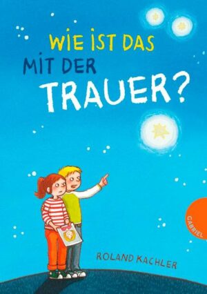 Wie ist das mit der Trauer?