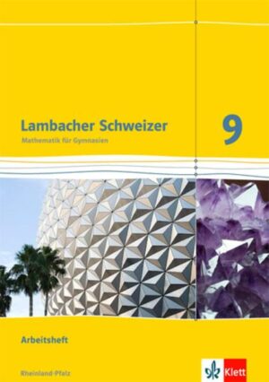 Lambacher Schweizer Mathematik 9. Ausgabe Rheinland-Pfalz