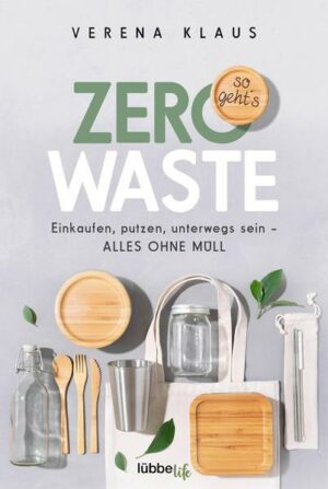 Zero Waste - so geht´s