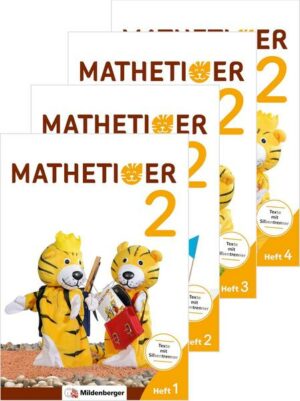 Mathetiger 2 – Heftausgabe · Neubearbeitung