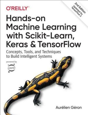 Hands-on Machine Learning with Scikit-Learn