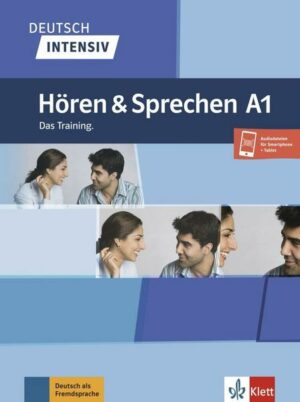 Deutsch intensiv Hören und Sprechen A1