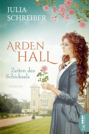 Arden Hall - Zeiten des Schicksals