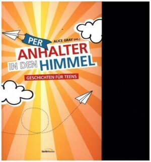 Per Anhalter in den Himmel
