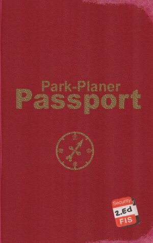 Park-Planer Passport - Mein Reisedokument für die Disney Parks (2. Edition)