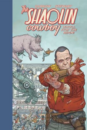 Shaolin Cowboy: Who'll Stop The Reign?
